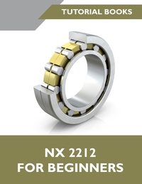 Abbildung von: NX 2023 For Beginners - Unknown