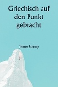 Cover: Griechisch auf den Punkt gebracht - Writat