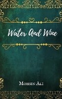 Enlarge image Cover: Water And Wine - Writat