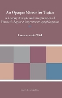Abbildung von: An Opaque Mirror For Trajan - Leuven University Press