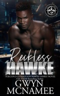 Cover: Reckless Hawke (Billionaires of New Orleans: The Hawke Family Second Generation, #4) - Gwyn McNamee