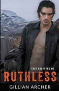 Cover: Ruthless - Gillian Archer