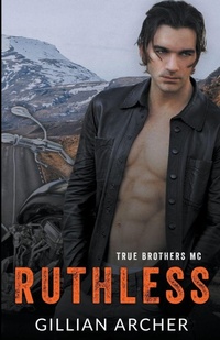 Enlarge image Cover: Ruthless - Gillian Archer