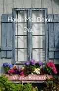 Cover: Hand-Me-Down Days (At the Crossroads) - Valerie Banfield