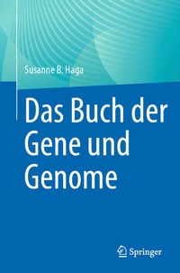 Abbildung von: Das Buch der Gene und Genome - Springer