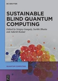Cover: Sustainable Blind Quantum Computing - De Gruyter