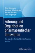 Cover: F&uuml;hrung und Organisation pharmazeutischer Innovation - Springer Gabler