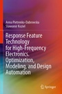Cover: Response Feature Technology for High-Frequency Electronics. Optimization, Modeling, and Design Automation - Springer