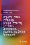 Cover: Response Feature Technology for High-Frequency Electronics. Optimization, Modeling, and Design Automation - Springer
