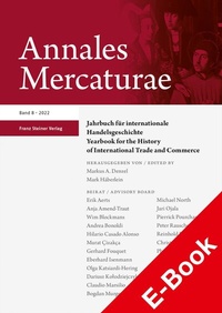 Abbildung von: Annales Mercaturae 8 (2022) - Franz Steiner Verlag