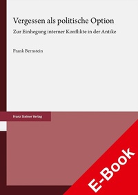 Abbildung von: Vergessen als politische Option - Franz Steiner Verlag