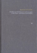 Bild: Rudolf Steiner: Schriften. Kritische Ausgabe / Band 12: Schriften zum Verh&auml;ltnis der Anthroposophie zu den Natur- und Geisteswissenschaften - frommann-holzboog