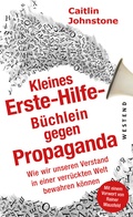 Cover: Das Erste Hilfe-B&uuml;chlein gegen Propaganda - Westend