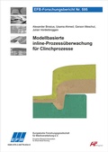 Cover: Modellbasierte inline-Prozess&uuml;berwachung f&uuml;r Clinchprozesse - Europ&auml;ische Forschungsgesellschaft f&uuml;r Blechverarbeitung e.V. (EFB)