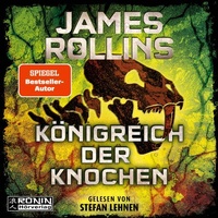 Abbildung von: Königreich der Knochen - Ronin-Hörverlag, ein Imprint von Omondi GmbH