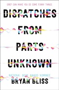 Cover: Dispatches from Parts Unknown - HarperCollins