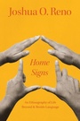 Cover: Home Signs - University of Chicago Press