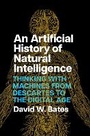 Cover: An Artificial History of Natural Intelligence - University of Chicago Press