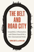 Bild: The Belt and Road City - Yale University Press