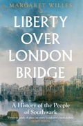 Cover: Liberty over London Bridge - Yale University Press