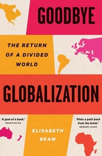 Enlarge image Cover: Goodbye Globalization - Yale University Press