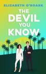 Cover: The Devil You Know - Piatkus Books