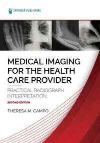 Abbildung von: Medical Imaging for the Health Care Provider - Springer Publishing Company