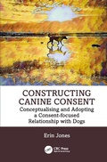 Cover: Constructing Canine Consent - Taylor & Francis
