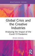 Cover: Global Crisis and the Creative Industries - Taylor & Francis