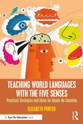 Cover: Teaching World Languages with the Five Senses - Taylor & Francis