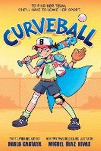Enlarge image Cover: Curveball - Disney Press