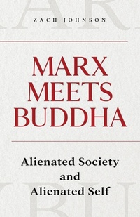 Enlarge image Cover: Marx Meets Buddha - Zach Johnson
