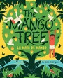 Cover: The Mango Tree (La mata de mango) - Abrams Books for Young Readers