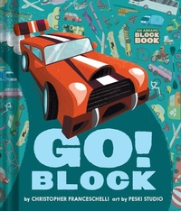 Enlarge image Cover: Go Block (An Abrams Block Book) - Abrams Appleseed