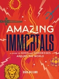 Cover: Amazing Immortals - Abrams Books for Young Readers