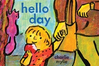 Enlarge image Cover: Hello Day - Abrams Books for Young Readers