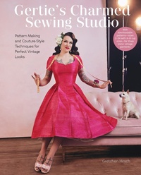 Abbildung von: Gertie's Charmed Sewing Studio - Abrams