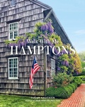 Cover: Walk With Me: Hamptons - Abrams Image