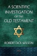 Cover: A Scientific Investigation of the Old Testament - Lulu.com