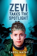 Cover: Zevi Takes the Spotlight - Orca Book Publishers,Canada