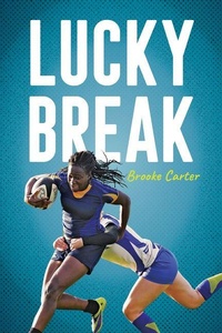 Enlarge image Cover: Lucky Break - Orca Book Publishers,Canada
