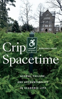 Enlarge image Cover: Crip Spacetime - Duke University Press