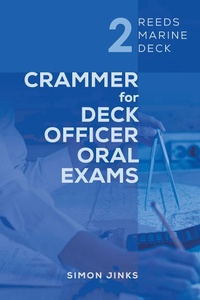 Abbildung von: Reeds Marine Deck 2: Crammer for Deck Officer Oral Exams - Reeds