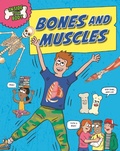 Cover: Inside Your Body: Bones and Muscles - Wayland