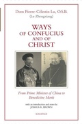 Cover: Ways of Confucius and of Christ - Ignatius Press