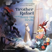 Enlarge image Cover: Brother Rafael and the Rainy-Day Devils - Ignatius Press