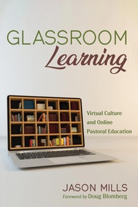 Enlarge image Cover: Glassroom Learning - Wipf and Stock Publishers