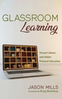 Cover: Glassroom Learning - Pickwick Publications