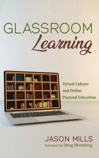 Enlarge image Cover: Glassroom Learning - Pickwick Publications