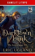 Cover: Darktown Funk - Die b&ouml;sen Jungs 9